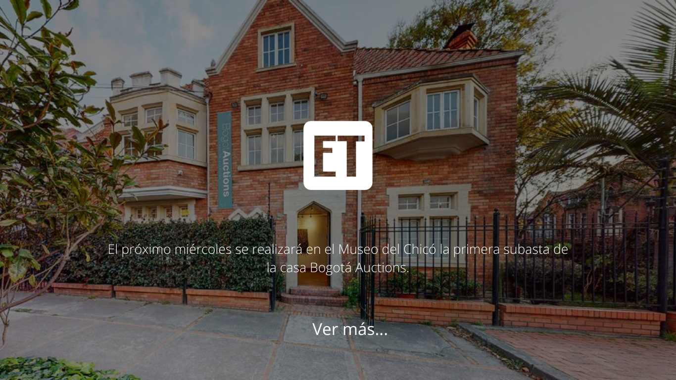 Imagen para artículo Bogotá ya tiene su casa de subastas