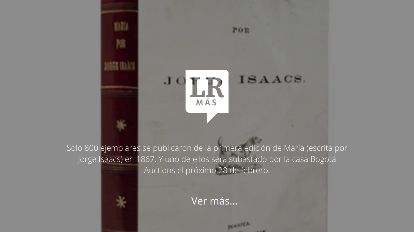Imagen para artículo Bogotá Auctions subastará un ejemplar de la primera edición de la María