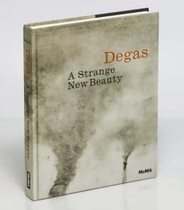 8  -  Hauptman, Jodi: Degas, A strange new beauty
