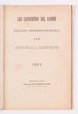 11   -  <span class="anexos">Leyenda sátira. Restrepo, 1887</span><br>