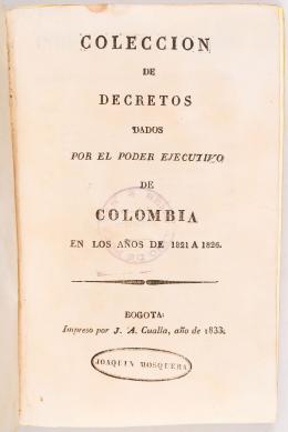 145   -  <span class="anexos">Decretos de Colombia 1821-26</span><br>