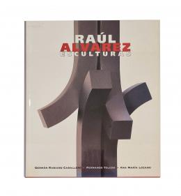 84   -  <span class="anexos">Raúl Álvarez: esculturas</span><br>