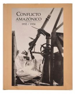 152   -  <span class="anexos">Conflicto amazónico 1932 - 1934</span><br>