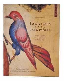194   -  <span class="anexos">Imágenes bajo cal & pañete: pintura mural de la colonia en Colombia </span><br>