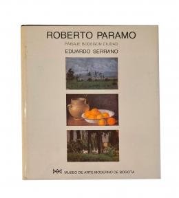 41   -  <span class="anexos">Roberto Páramo. Paisaje bodegón ciudad </span><br>