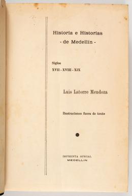 97   -  Latorre: Historia Medellín