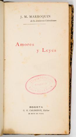 118   -  Amores y leyes, Marroquín, 1898