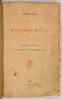 156   -  Obras de Medardo Rivas, 1883