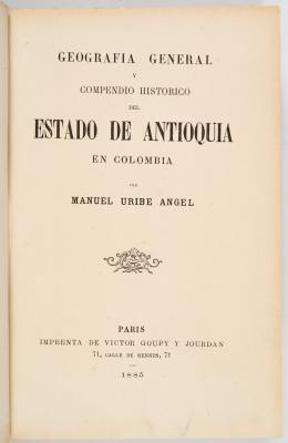110   -  Uribe Ángel: Antioquia, 1885