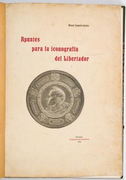 2   -  Iconografía del libertador, 1916