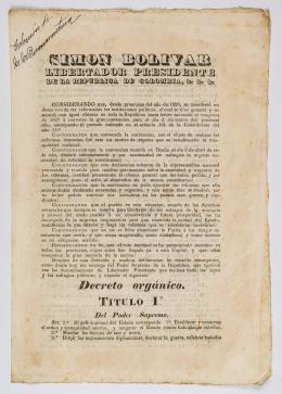 318   -  <span class="object_title">Simón Bolívar Libertador Presidente de la República de Colombia: [decreto firmado el 27 de agosto de 1828]</span>