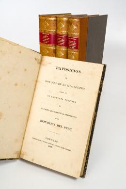 341   -  <span class="object_title">Exposición de don José de la Riva Agüero acerca de su conducta política en el tiempo que ejerció la presidencia de la República del Perú</span>