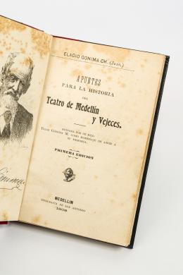 218   -  <span class="object_title">Apuntes para la historia del teatro de Medellín y vejeces </span>
