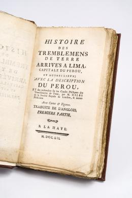 248   -  <span class="object_title">Histoire des tremblements de terre arrivés à Lima, capitale du Pérou, Et de recherches sur les causes physiques des Tremblements de Terre par M. Hales de la Société Royale de Londres, & autres Phisiciens. Tomo I</span>