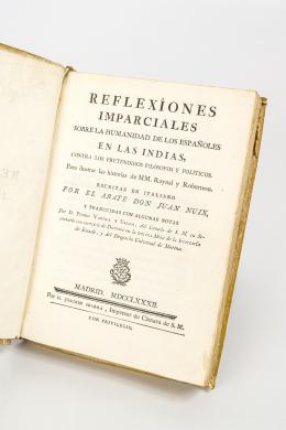 268   -  <span class="object_title">Reflexiones imparciales sobre la humanidad de los españoles en las Indias, contra los pretendidos filósofos y políticos. Para ilustrar las historias de MM: Raynal y Robertson</span>