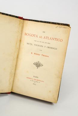 273   -  <span class="object_title">De Bogotá al Atlántico por la vía de los ríos Meta, Vichada y Orinoco</span>