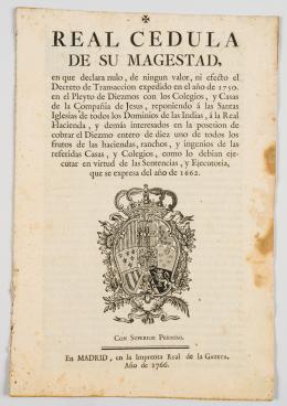 50   -  <span class="object_title">[Real cedula de su magestad en que declara nulo, el decreto de transaccion expedido en el año 1750. en el pleyto de diezmos de la Compañia de Jesús]</span>