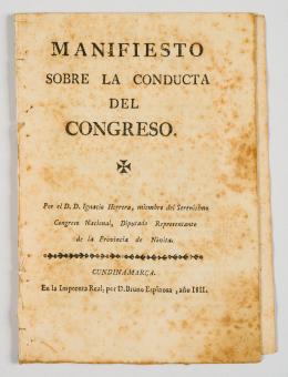79   -  <span class="object_title">Manifiesto sobre la conducta del Congreso. Por el D. D. Ignacio Herrera, miembro del Serenísimo Congreso Nacional, Diputado Representante de la Provincia de Nóvita</span>
