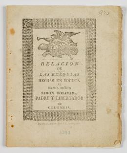 96   -  <span class="object_title">Relación de las exequias hechas en Bogotá al Exmo. Señor Simón Bolívar, Padre y Libertador de Colombia</span>