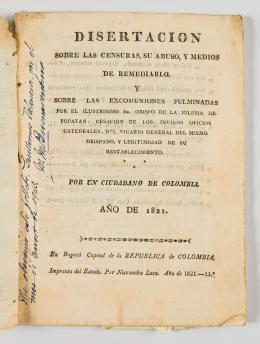 125   -  <p><span class="description">Disertación sobre las censuras, su abuso y medios de remediarlo y Sobre las excomuniones fulminadas por el ilustrísimo Sr. Obispo de popayán: cesasión de Divinos Oficios Catedrales, del vicario general del mismo Obispado y legitimidad de su restablecimiento</span></p>