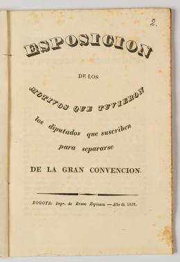 41   -  <span class="object_title">Esposición de los motivos que tuvieron los diputados que suscriben para separarse de la gran convención</span>