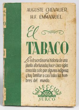 74   -  <p><span class="description">El tabaco: La extraordinaria historia de una planta afortunada; hace cinco siglos conocida sólo por algunos indígenas y hoy familiar a casi todos los hombres del mundo </span></p>