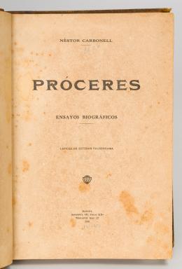 171   -  <span class="object_title">Próceres, ensayos biográficos</span>