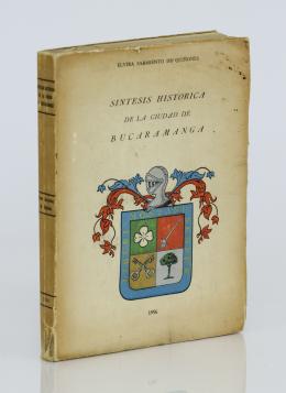 136   -  <p><span class="description">Sarmiento de Quiñones, Elvira. Síntesis Histórica de la ciudad de Bucaramanga [Firmado]</span></p>