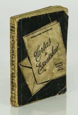 111   -  <p><span class="description">González, Fernando. Cartas a Estanislao [Primera edición]</span></p>