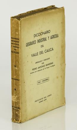 565   -  <p><span class="description">Banderas, Pedro Antonio. Diccionario Geográfico industrial y agrícola del Valle del Cauca</span></p>