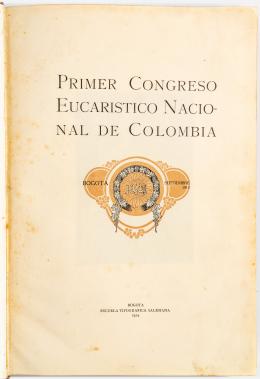 120   -  <span class="object_title">Primer Congreso Eucarístico Nacional de Colombia</span>