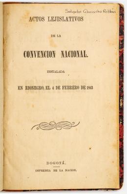 141   -  <span class="object_title">Actos legislativos de la convención nacional - Constitución Política de Rionegro 1863</span>