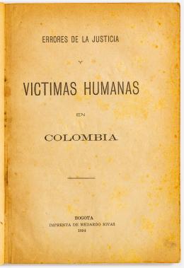 146   -  <span class="object_title">Errores de la Justicia y Víctimas Humanas en Colombia</span>