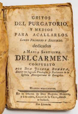 56   -  <span class="object_title">Gritos del purgatorio y medios para acallarlos libro primero y segundo dedicados a María santísima del Carmen</span>