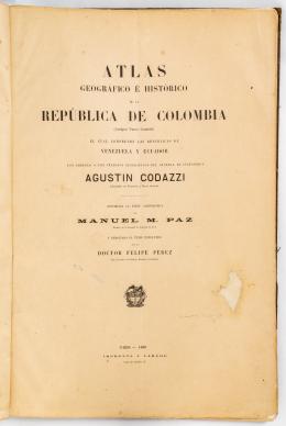 81   -  <span class="object_title">Atlas Geográfico e Histórico de la República de Colombia</span>