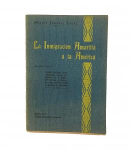 187   -  <span class="object_title">La inmigración amarilla a la América</span>