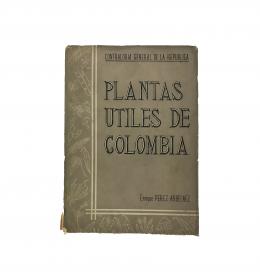 219   -  <span class="object_title">Plantas útiles de Colombia</span>