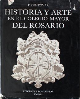 23   -  <p><span class="description">Gil Tovar. Historia y Arte en el Colegio Mayor del Rosario</span></p>
