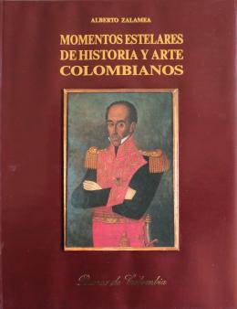 45   -  <span class="object_title">Momentos Estelares de la Historia y Arte colombiano</span>