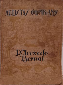 53   -  <span class="object_title">Artistas Colombianos R. Acevedo Bernal</span>