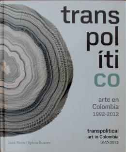 16   -  <span class="object_title">Transpolítico (arte en Colombia 1992-2012) </span>