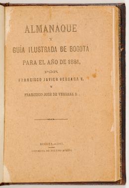 51   -  <span class="object_title">Almanaque y guía ilustrada de Bogotá para el año de 1881</span>