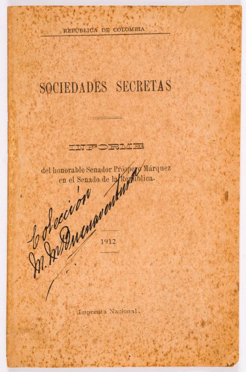 Márquez, Próspero : Sociedades secretas