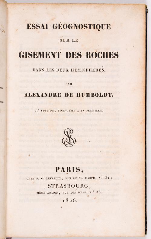 Humboldt, Alexander Von : Essai géognostique sur le gisement des roches