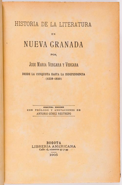 Vergara y Vergara, José María : Historia de la literatura en Nueva Granada