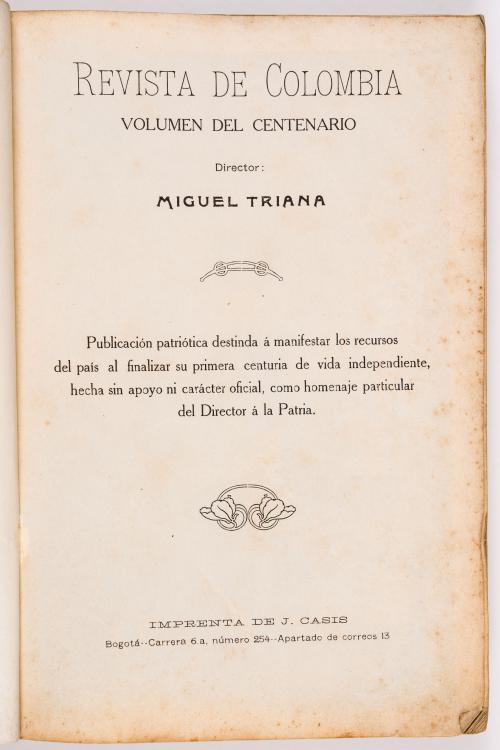 Triana, Miguel : Revista de Colombia. Volumen del centenario. Números del 1 al 12