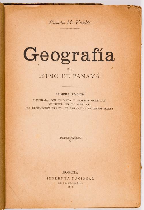 Valdes, Ramon M. : Geografía del istmo de Panamá