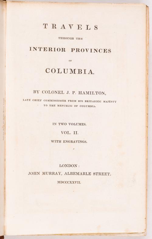 Hamilton, John Potter : Travels through the interior provinces of Columbia