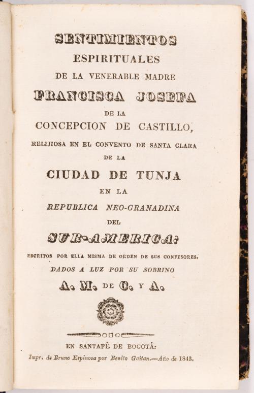 Castillo y Guevara, Francisca Josefa del : Sentimientos espirituales de la venerable Madre Francisca Josefa de la Concepción de Castillo
