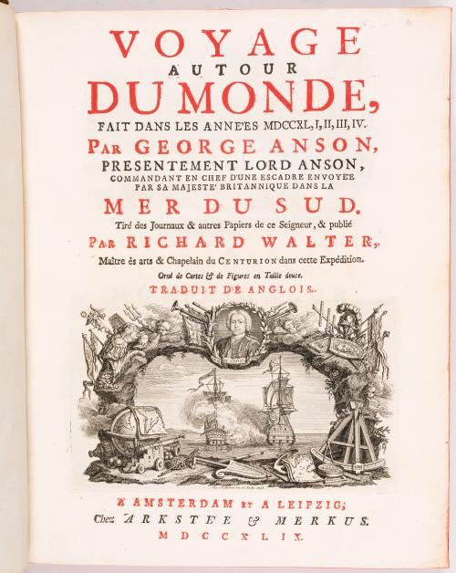 Anson, George : Voyage autour du monde, fait dans les années MDCCXL, I, II, III, IV